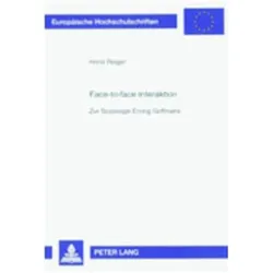 Face-to-face Interaktion, Fachbücher von Horst Reiger