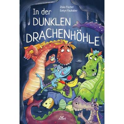 In der dunklen Drachenhöhle, Taschenbuch von Ziska Fischer, Alibri, 978-3-86569-335-8