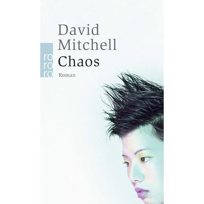 Chaos, Taschenbuch von David Mitchell, Rowohlt Taschenbuch