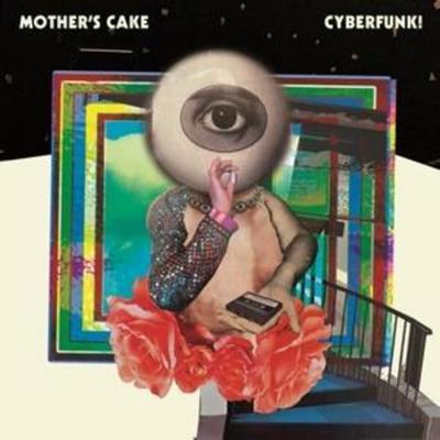 Cyberfunk! - Mothers Cake, CD