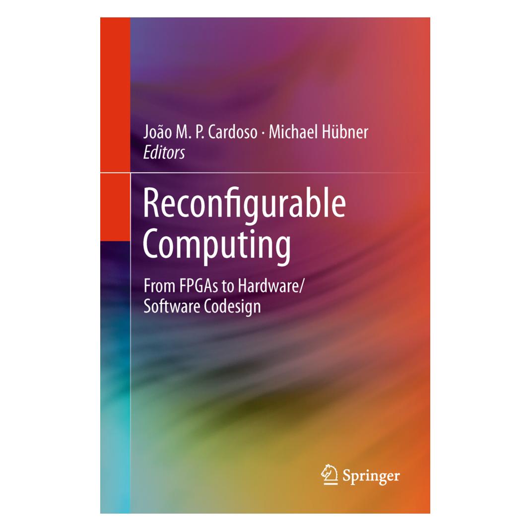 Springer Reconfigurable Computing (Englisch, Softcover, Joao Cardoso, Michael Hübner) (55579495)