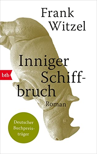 Frank Witzel - Inniger Schiffbruch: Roman - Preis vom 09.10.2026 07:28:09 h