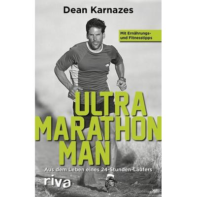 Ultramarathon Man, Taschenbuch von Dean Karnazes, Riva, 978-3-86883-625-7
