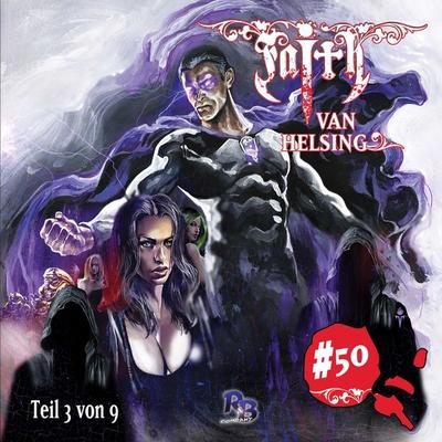 FAITH VAN HELSING 50: Die Welt am Abgrund - Simeon Hrissomallis, Audio, 4042564163056