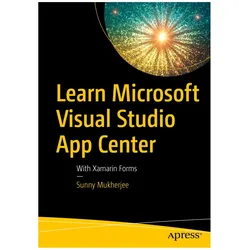 Learn Microsoft Visual Studio App Center, Fachbücher von Sunny Mukherjee