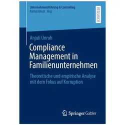 Compliance Management in Familienunternehmen, Fachbücher von Anjuli Unruh