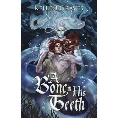 A Bone in His Teeth, Taschenbuch von Kellen Graves, Kellen Graves