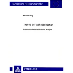 Theorie der Genossenschaft, Fachbücher von Michael Higl