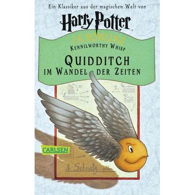 Quidditch im Wandel der Zeiten, Taschenbuch von J. K. Rowling, Carlsen