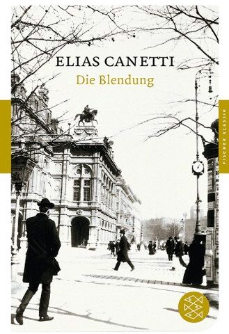 Elias Canetti - Die Blendung: Roman - Preis vom 30.09.2026 09:01:18 h