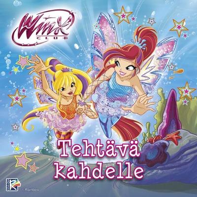 Winx - Tehtävä kahdelle - Iginio Straffi, Audio, 9789152126233