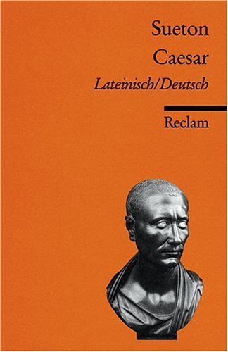 Sueton - Caesar: Lat. /Dt. - Preis vom 09.10.2026 07:28:09 h