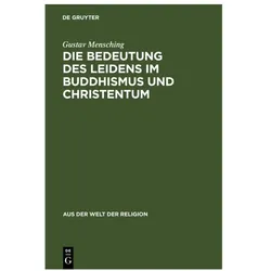 Mensching:Die Bedeutung des Leidens im, Fachbücher von Gustav Mensching