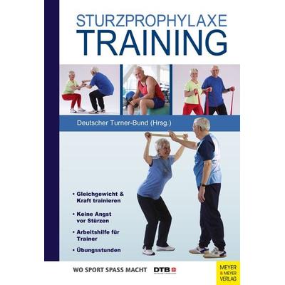 Sturzprophylaxe-Training, Taschenbuch von Clemens Becker,Ellen Freiberger,Antje Hammes,Ulrich Lindemann,Petra Regelin, Meyer & Meyer,