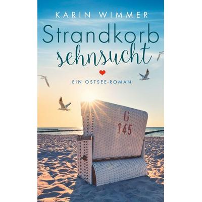 Strandkorbsehnsucht, Taschenbuch von Karin Wimmer, BoD – Books on Demand, 978-3-7526-1028-4