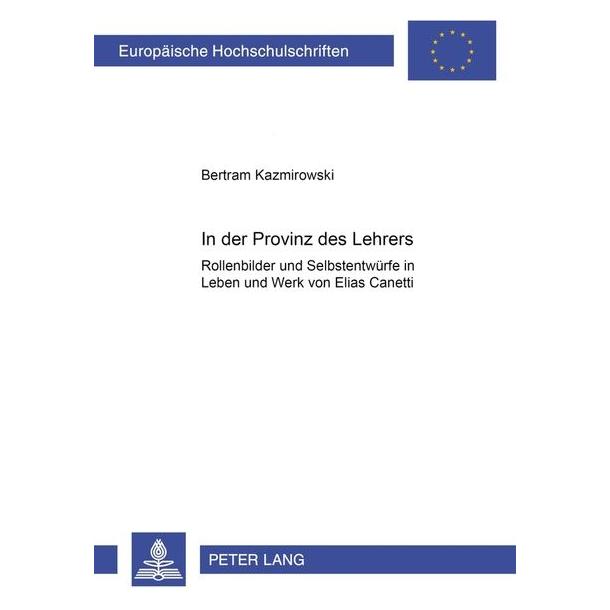 Peter Lang Kazmirowski:In der Provinz des Lehrers (Deutsch, Softcover, Bertram Kazmirowski) (64887282)