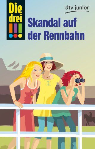 Petra Steckelmann - Die drei !!! Skandal auf der Rennbahn - Preis vom 09.10.2026 07:28:09 h