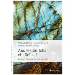 Aus vielen Ichs ein Selbst?, Fachbücher von Michaela Huber