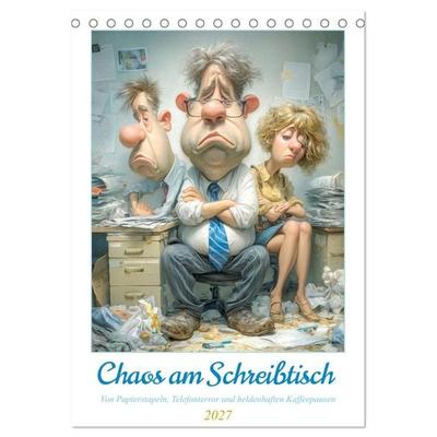 Chaos am Schreibtisch (Tischkalender 2027 DIN A5 hoch), CALVENDO Monatskalender