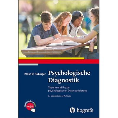 Psychologische Diagnostik, Gebundene Ausgabe von Klaus D. Kubinger, Hogrefe Verlag, 978-3-8017-2779-6