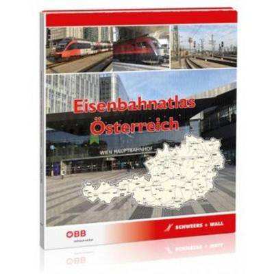 Eisenbahnatlas Österreich, Gebundene Ausgabe von , Ek-Verlag EisenbahnKurier, 978-3-89494-150-5