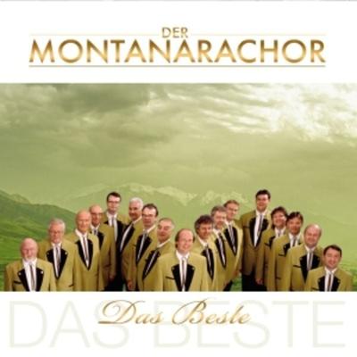 Das Beste - Montanara Chor, CD