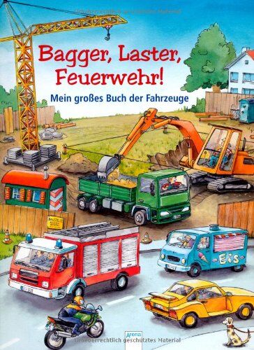 Sabine Thomas - Bagger, Laster, Feuerwehr!: Mein großes Buch der Fahrzeuge - Preis vom 30.09.2026 09:01:18 h