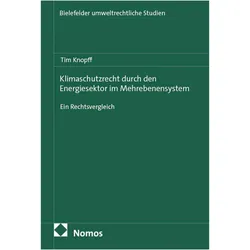Klimaschutzrecht durch den Energiesektor im Mehrebenensystem, Fachbücher von Tim Knopff