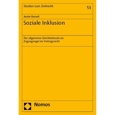 Soziale Inklusion, Gebundene Ausgabe von André Reinelt, Nomos, 978-3-7560-0684-7