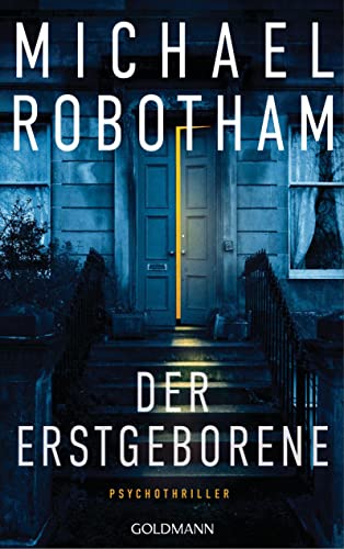 Michael Robotham - Der Erstgeborene: Psychothriller (Cyrus Haven, Band 3) - Preis vom 10.10.2026 11:48:34 h