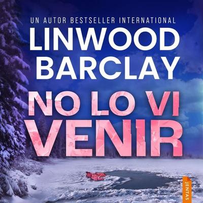 No lo vi venir - Linwood Barclay, Audio, 9788742814017