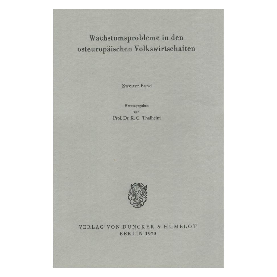 Duncker & Humblot Wachstumsprobleme in den osteuropäischen Volkswirtschaften. (Deutsch, Softcover, Karl C. Thalheim) (55343735)