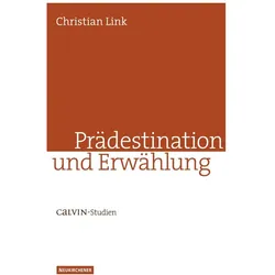Prädestination und Erwählung, Fachbücher von Christian Link