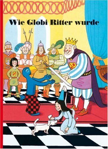 Peter Heinzer - Wie Globi Ritter wurde - Preis vom 09.10.2026 07:28:09 h