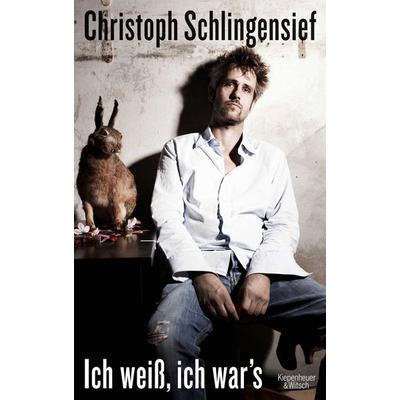 Ich weiß, ich war's; Gebundene Ausgabe von Christoph Schlingensief, Kiepenheuer & Witsch