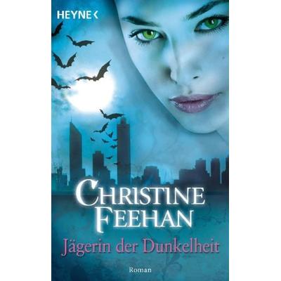 Jägerin der Dunkelheit / Bund der Schattengänger Band 1, Taschenbuch von Christine Feehan, Heyne