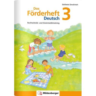 Das Förderheft Deutsch 3, Geheftet von Stefanie Drecktrah, Mildenberger Verlag GmbH