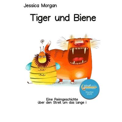 Tiger und Biene, Taschenbuch von Jessica Morgan, Tolino media, 978-3-7579-5280-8