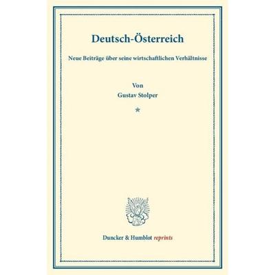 Deutsch-Österreich., Taschenbuch von , Duncker & Humblot, 978-3-428-17484-3