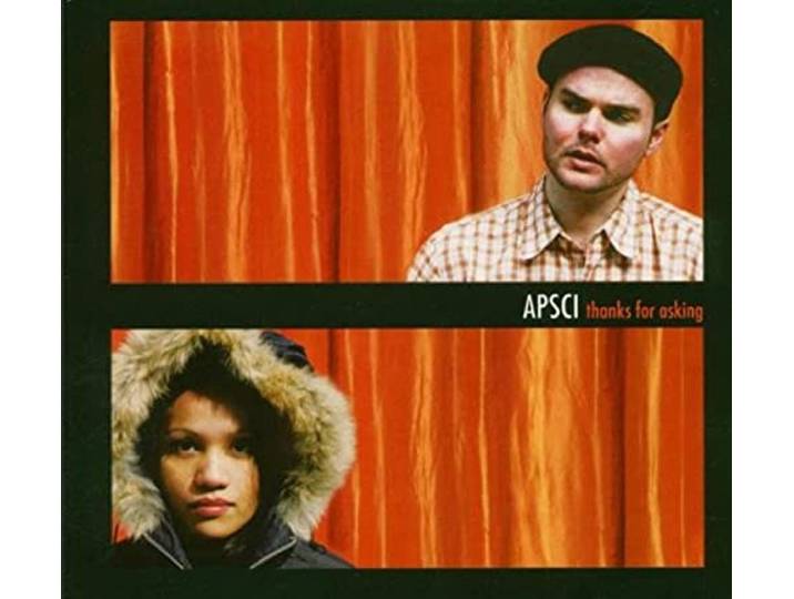 Apsci - Thanks For Asking