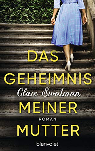 Clare Swatman - Das Geheimnis meiner Mutter: Roman - Preis vom 19.10.2026 19:33:35 h