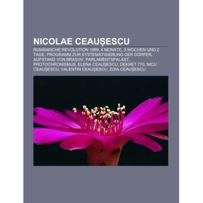 Nicolae Ceau¿escu, Taschenbuch von , Books on Demand, 978-1-233-22958-1