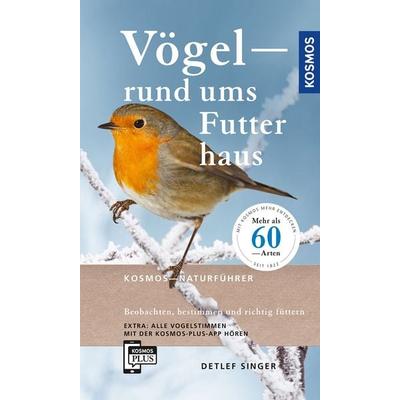 Vögel rund ums Futterhaus, Taschenbuch von Detlef Singer, Kosmos Uitgevers, 978-3-440-16968-1