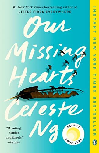 Celeste Ng - Our Missing Hearts: A Novel - Preis vom 11.10.2026 03:10:56 h