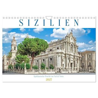 Sizilien - Spätbarocke Pracht im Val di Noto (Wandkalender 2027 DIN A4 quer), CALVENDO Monatskalender