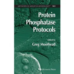Protein Phosphatase Protocols, Fachbücher von Greg Moorhead