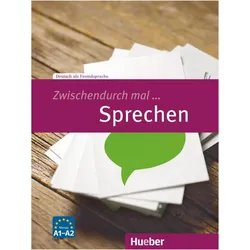 Zwischendurch mal... Sprechen. Deutsch als Fremdsprache / Kopiervorlagen, Sprachbücher von Carola Hamann