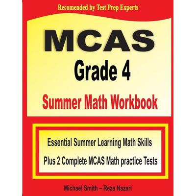 MCAS Grade 4 Summer Math Workbook, Taschenbuch von Michael Smith,Reza Nazari, Math Notion, 978-1-64612-966-9