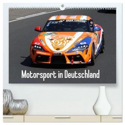 Motorsport in Deutschland (hochwertiger Premium Wandkalender 2026 DIN A2 quer), Kunstdruck in Hochglanz