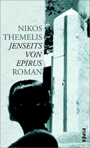 Nikos Themelis - Jenseits von Epirus: Roman - Preis vom 09.10.2026 07:28:09 h